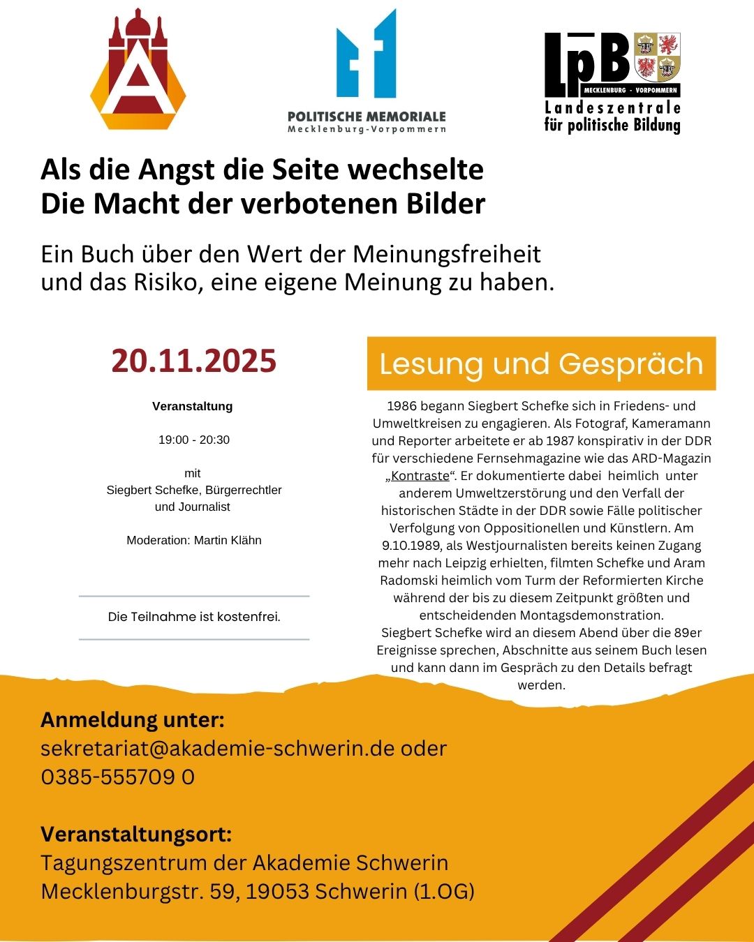 "Als die Angst die Seite wechselte. Die Macht der verbotenen Bilder.“