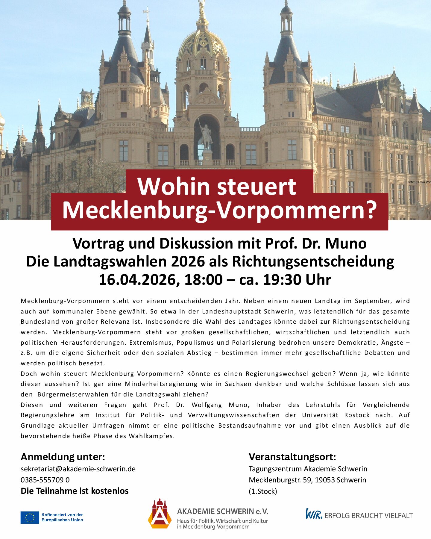 Wohin steuert Mecklenburg-Vorpommern?    Vortrag und Diskussion mit Prof. Dr. Muno
