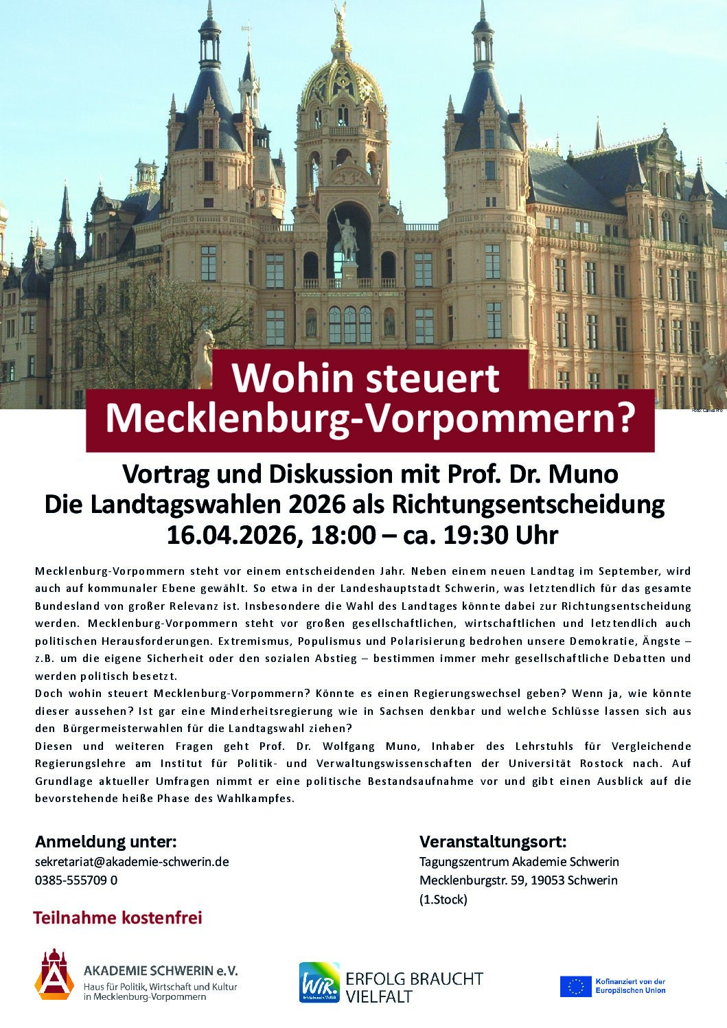 Wohin steuert Mecklenburg-Vorpommern?  Vortrag und Diskussion mit Prof. Dr. Muno